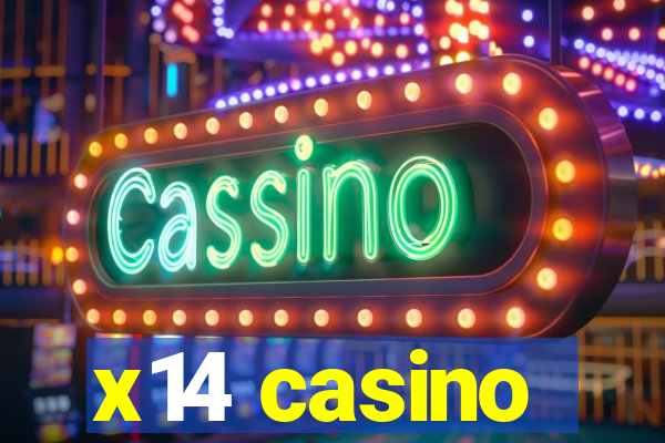 x14 casino